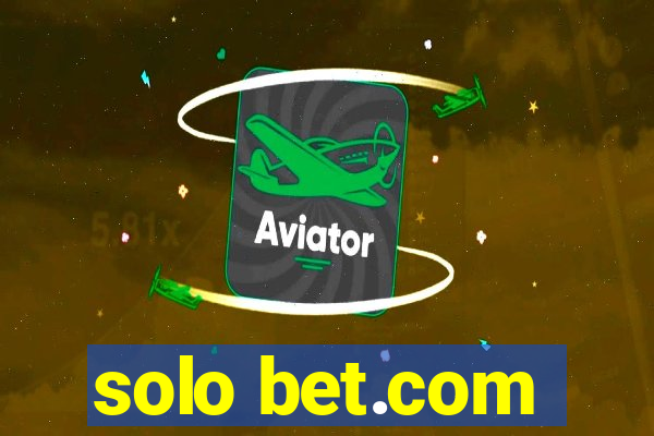 solo bet.com